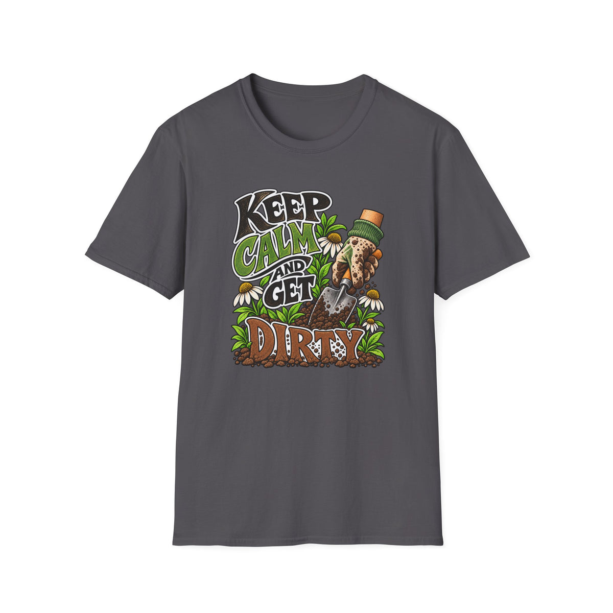 Get Dirty T-Shirt