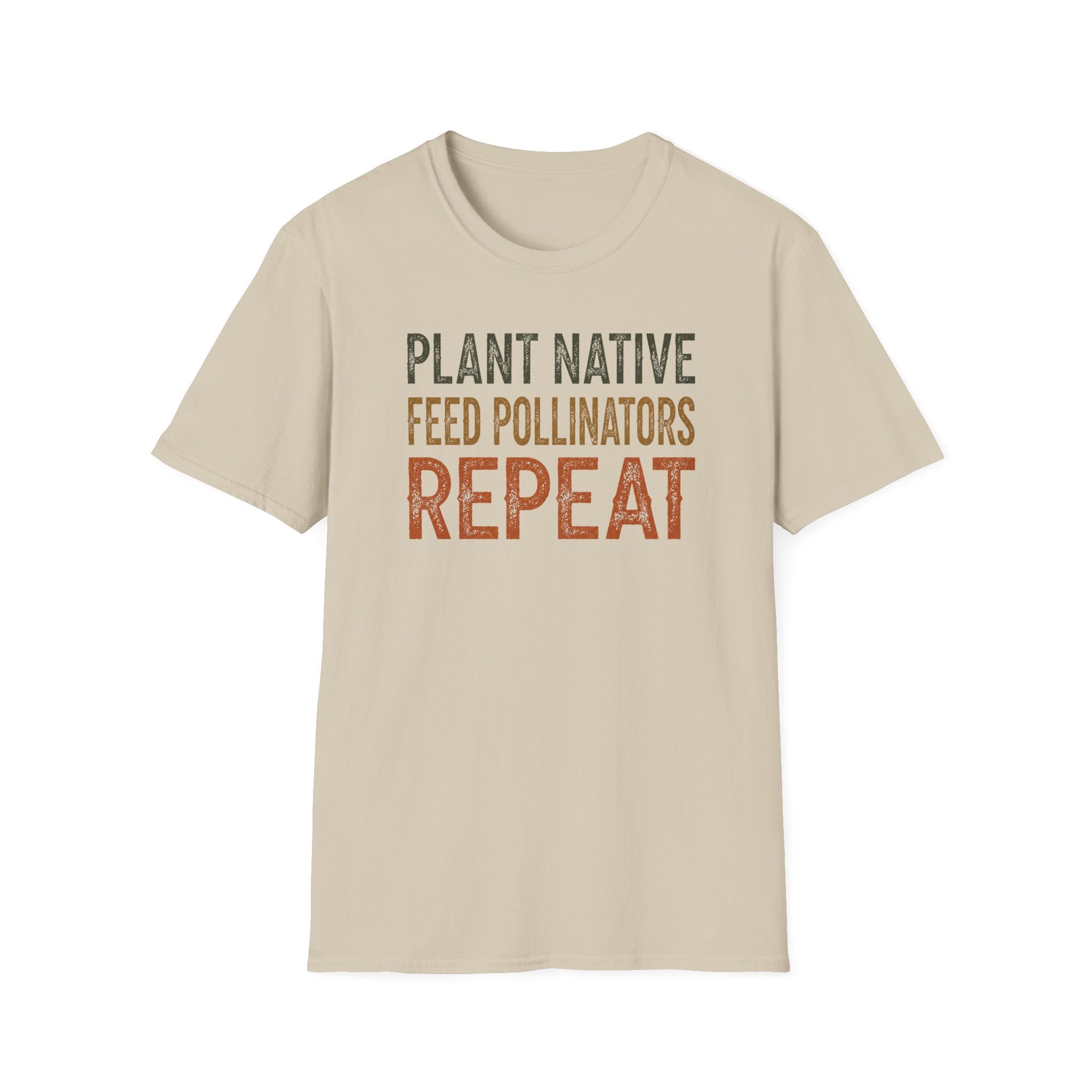Plant Native Feed Pollinators Repeat T-Shirt