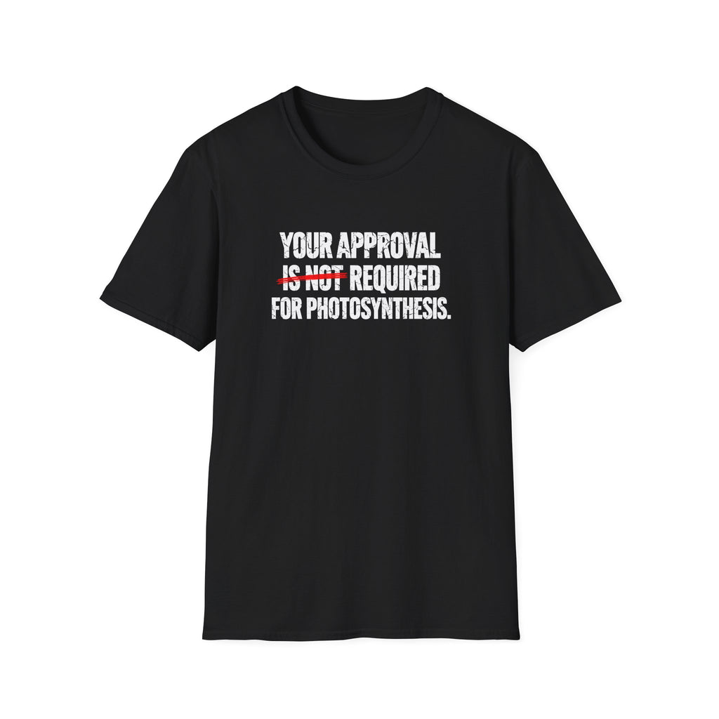 Not Required T-Shirt
