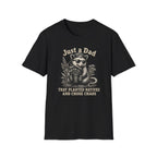 Just a Dad That Planted Natives T-Shirt