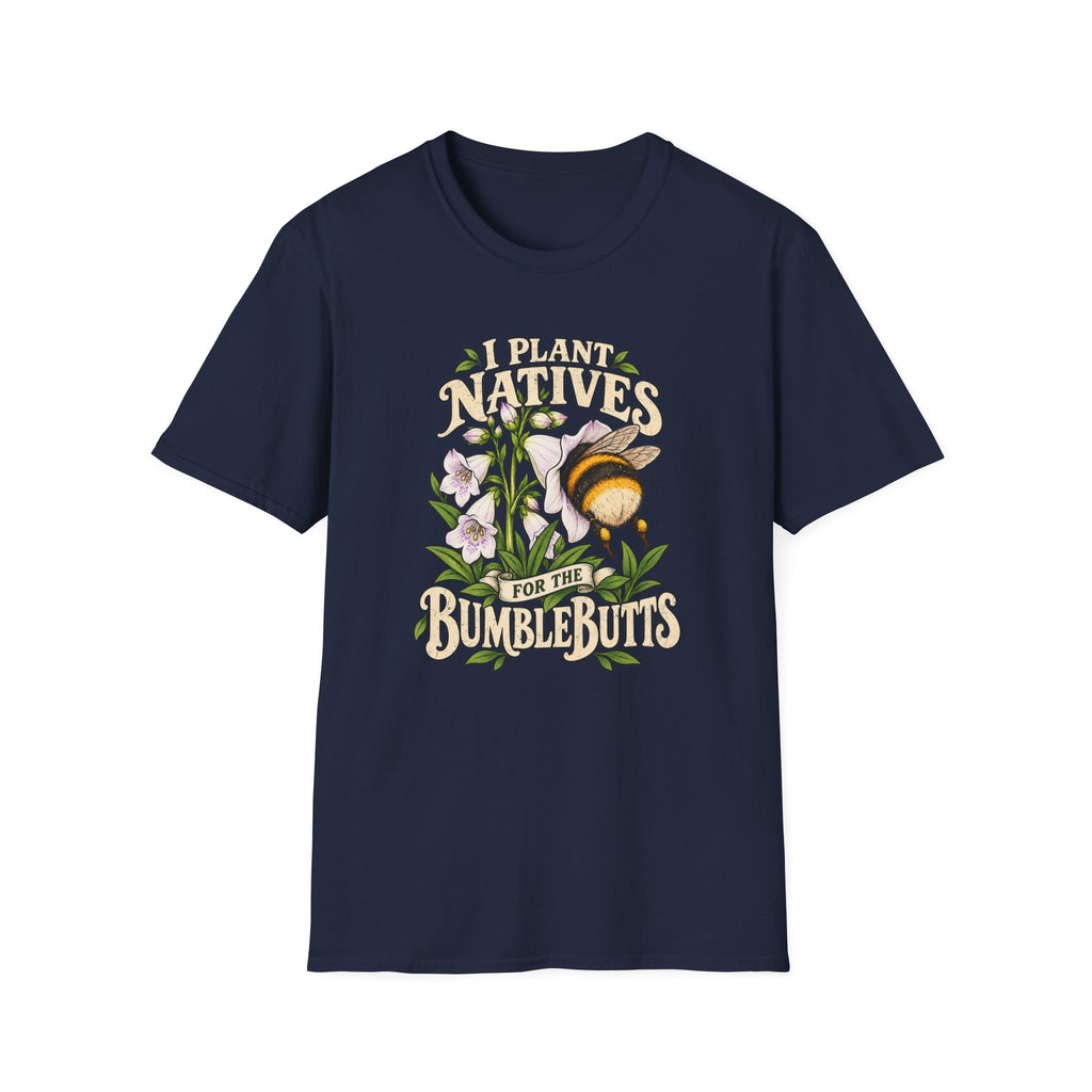 Bumblebutt Natives T-Shirt