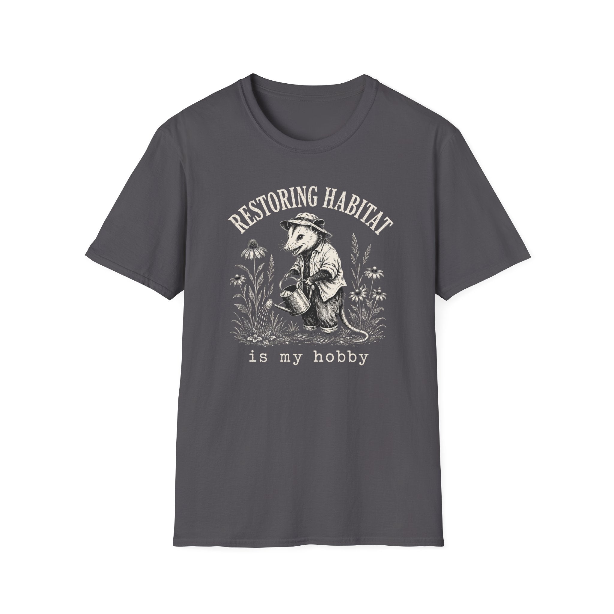 Restoring Habitat Is My Hobby T-Shirt