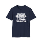 Lawn Destroyer T-Shirt
