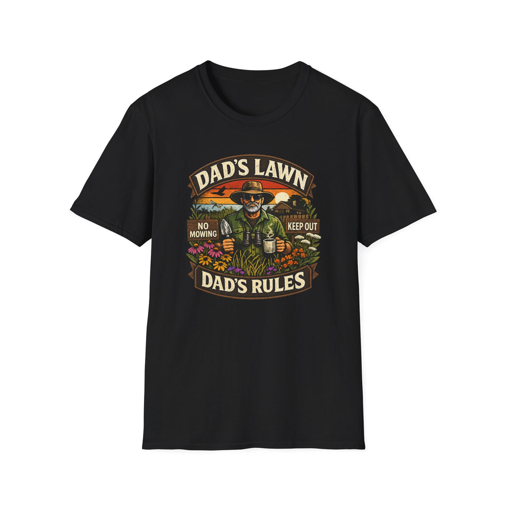 Dad's Lawn, Dad's Rules T-Shirt