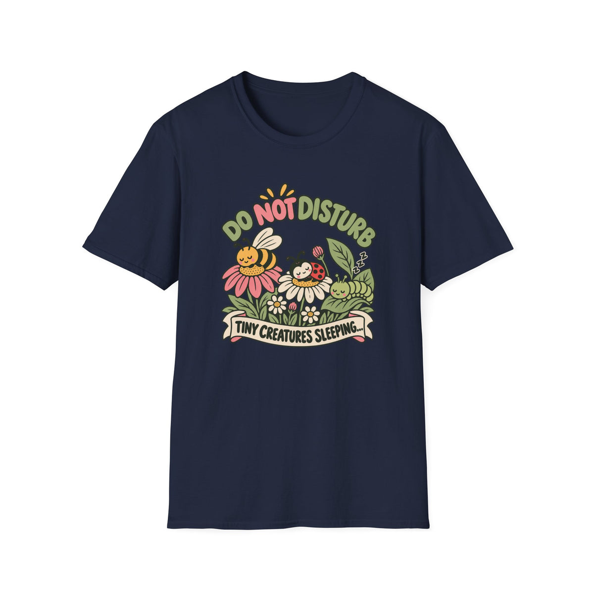 Do Not Disturb T-Shirt