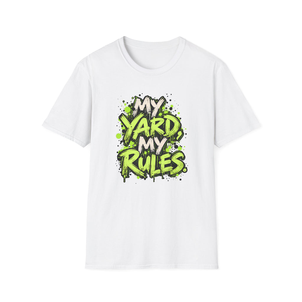 My Yard Rules T-Shirt
