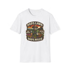 Dad's Lawn, Dad's Rules T-Shirt