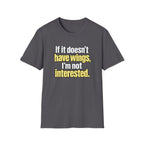 Wings Only T-Shirt