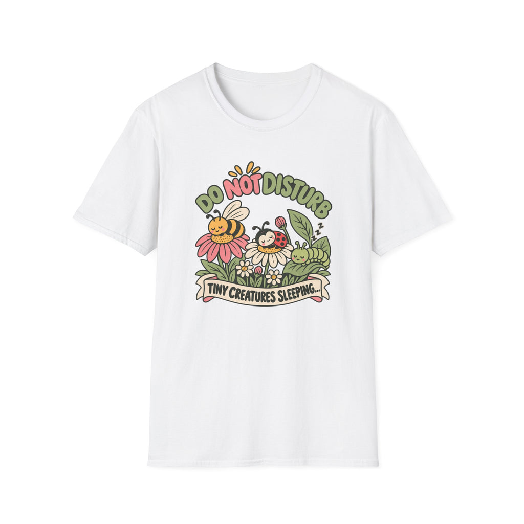 Do Not Disturb T-Shirt