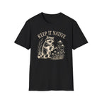 Keep It Native T-Shirt