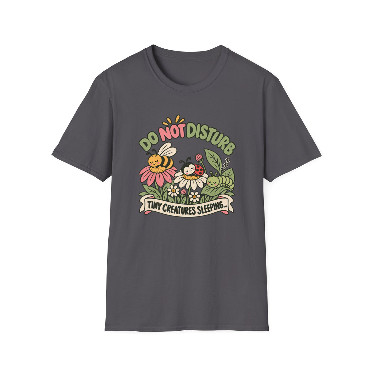 Do Not Disturb T-Shirt
