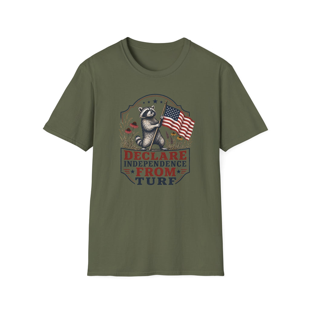 Declare Independence From Turf T-Shirt