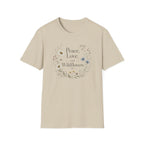 Peace, Love And Wildflowers T-Shirt