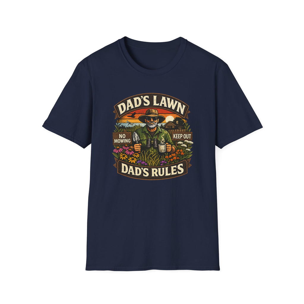 Dad's Lawn, Dad's Rules T-Shirt