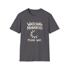 Watching Monarchs T-Shirt