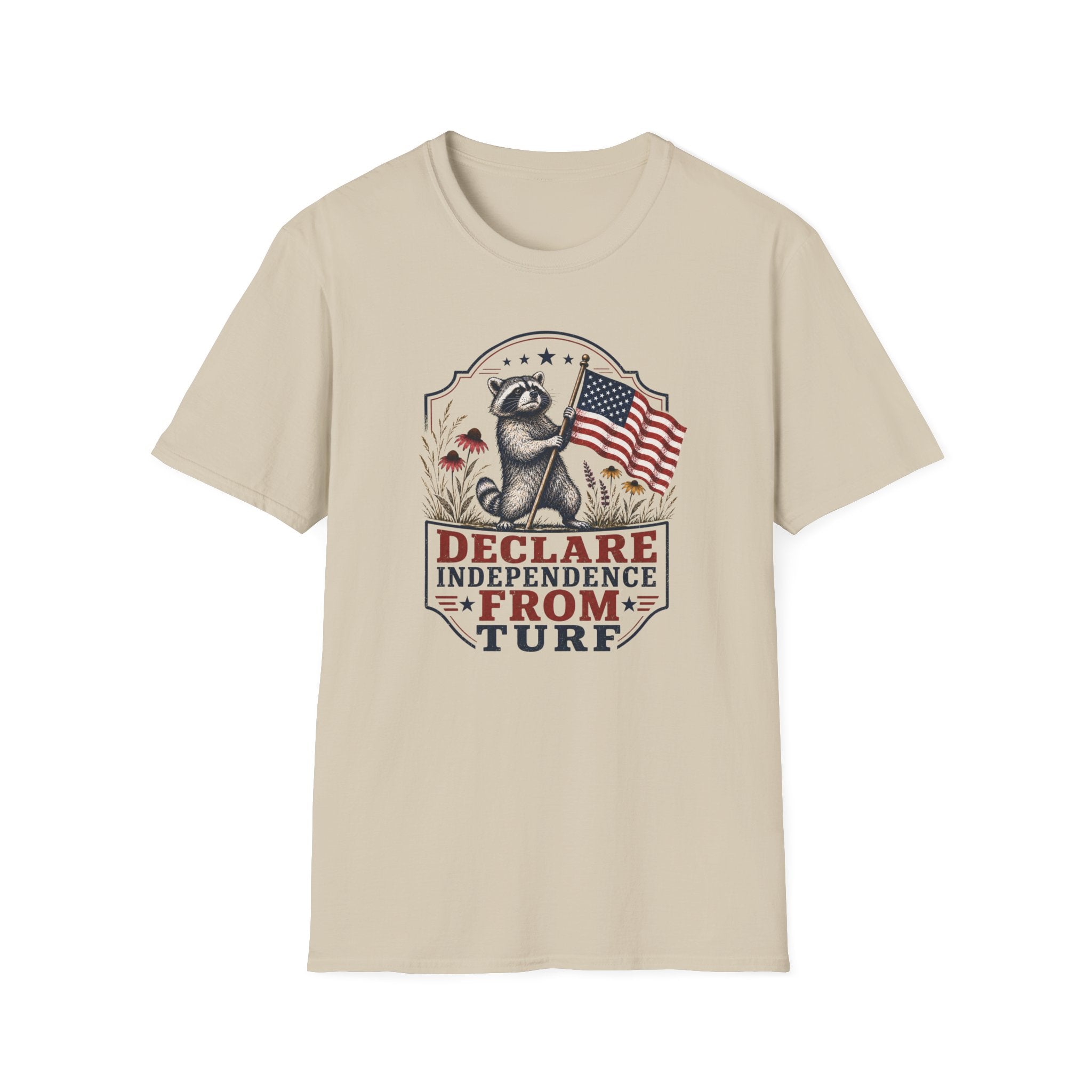 Declare Independence From Turf T-Shirt