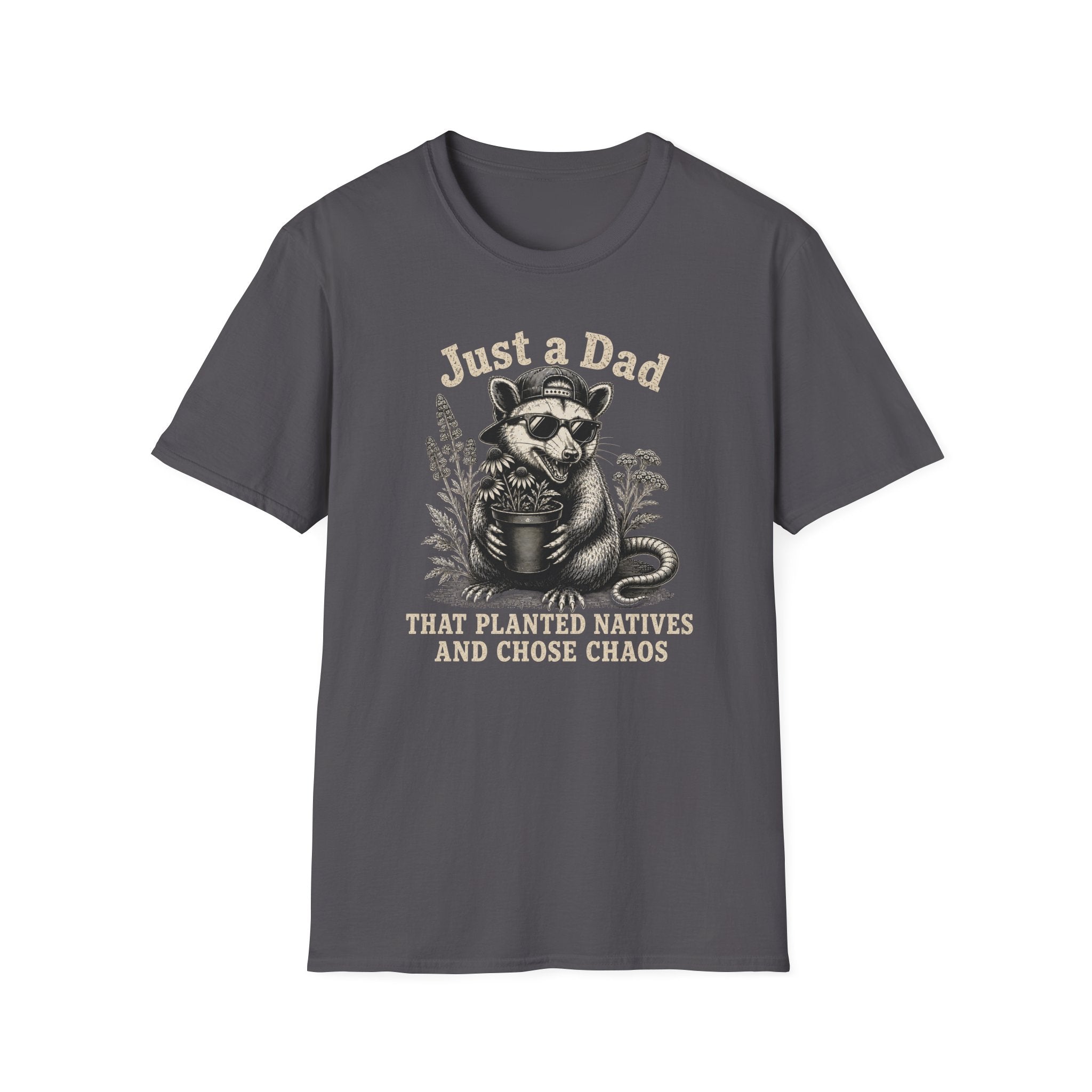 Just a Dad That Planted Natives T-Shirt