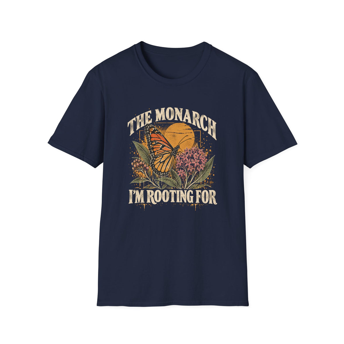 Rooting For Monarchs T-Shirt