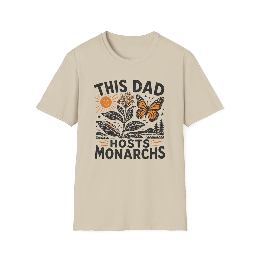 This Dad Hosts Monarchs T-Shirt