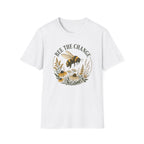 Bee The Change T-Shirt