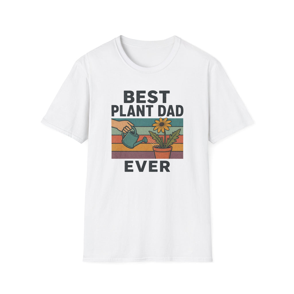 Best Plant Dad Ever T-Shirt