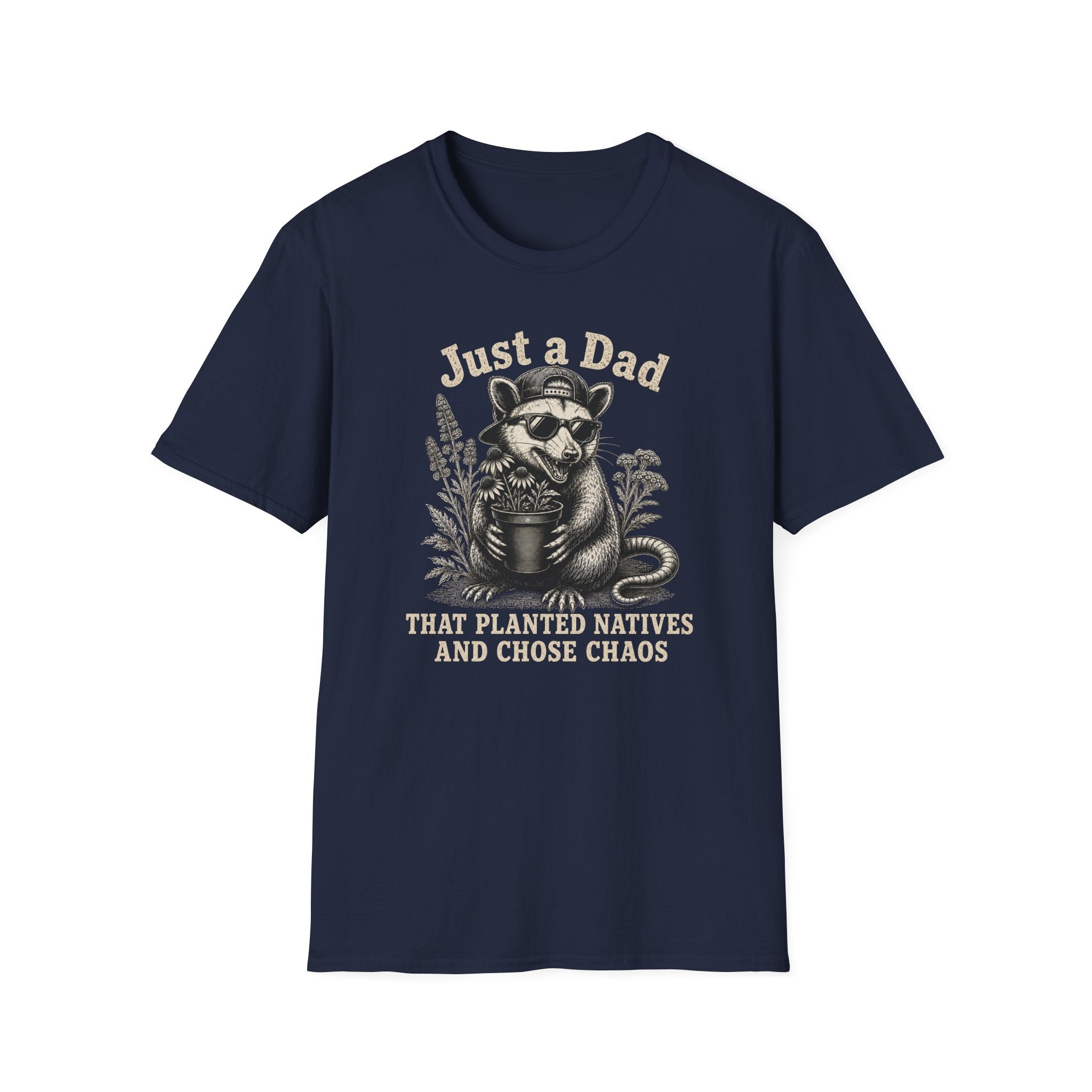 Just a Dad That Planted Natives T-Shirt