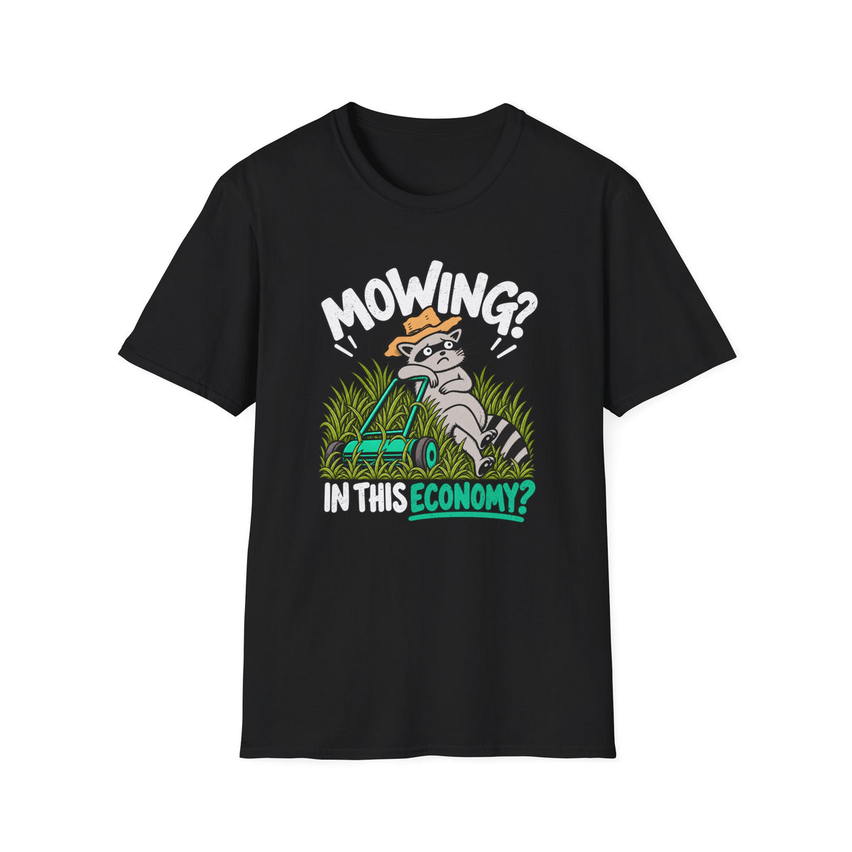 Mowing Economy T-Shirt