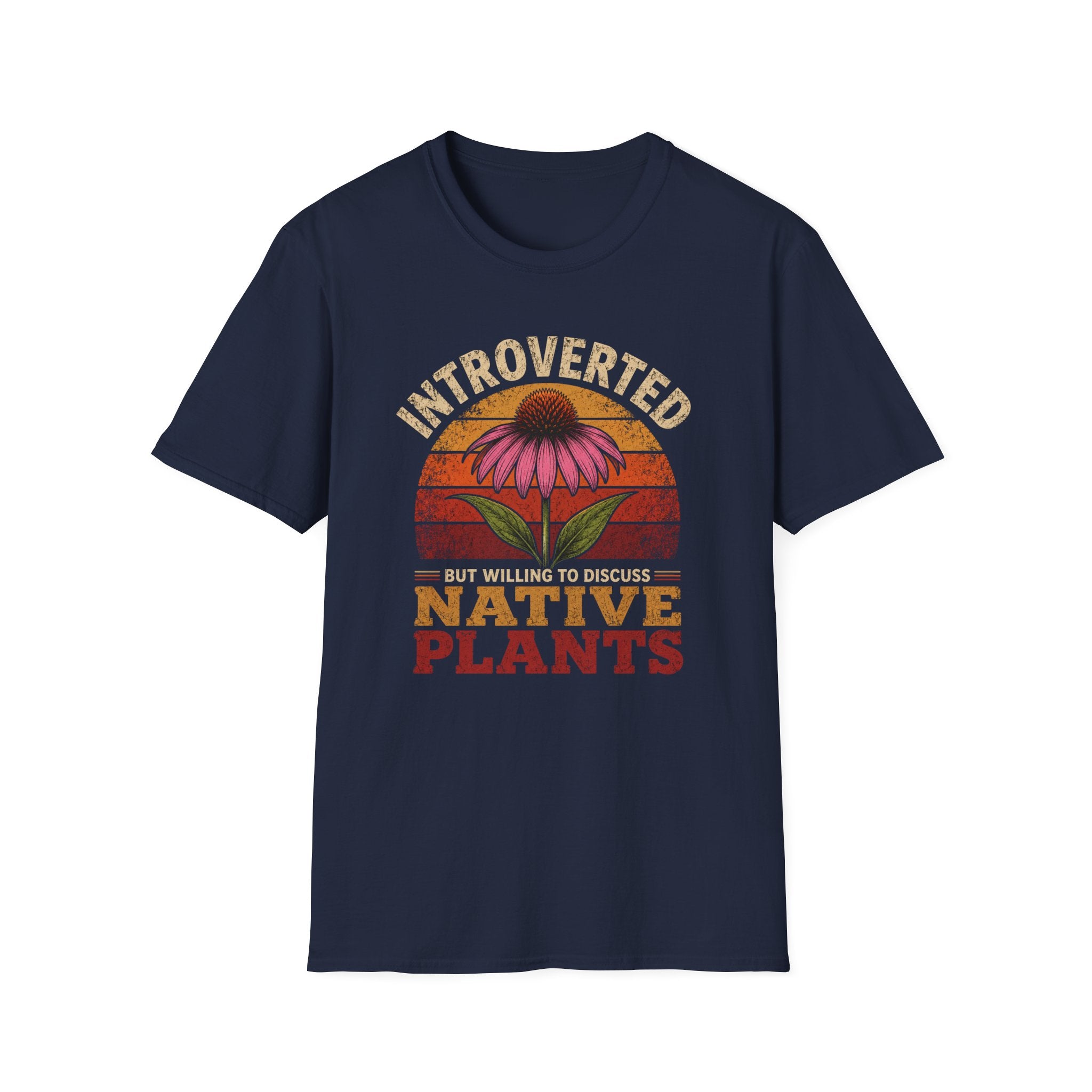 Introverted But Willing To Discuss Native Plants T-Shirt