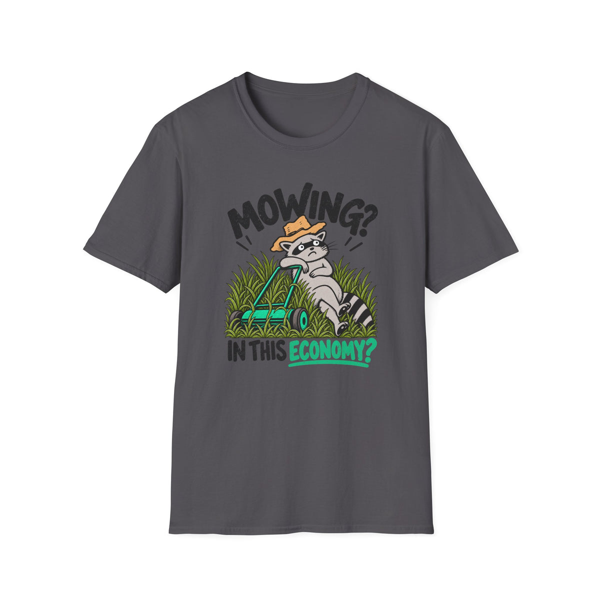 Mowing Economy T-Shirt
