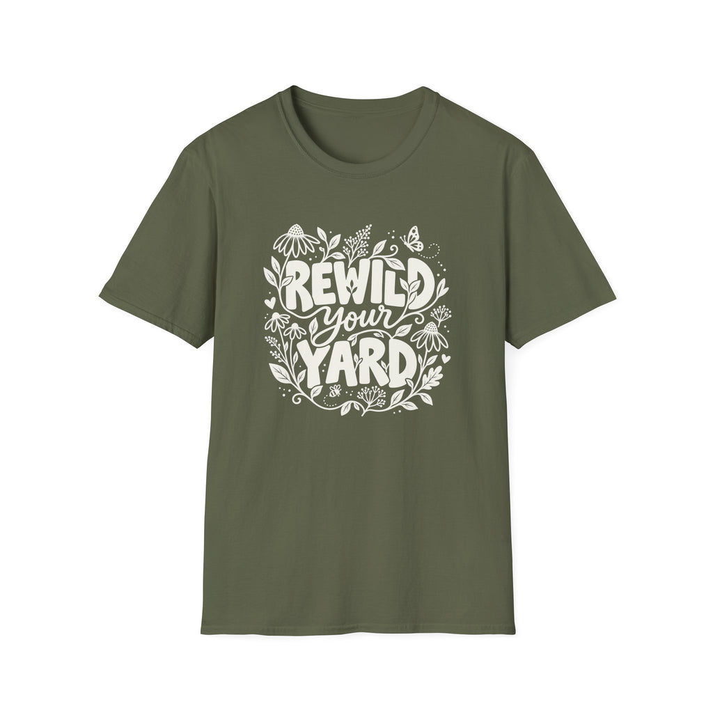 Rewild Your Yard T-Shirt