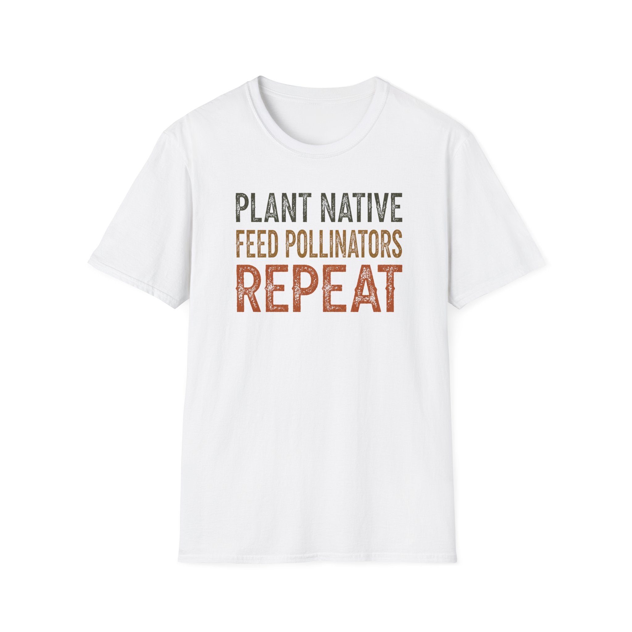 Plant Native Feed Pollinators Repeat T-Shirt