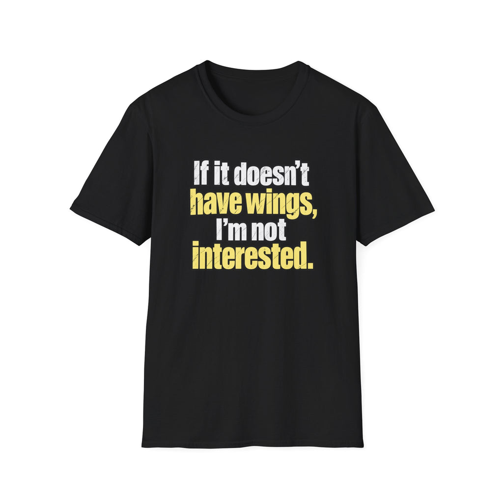 Wings Only T-Shirt