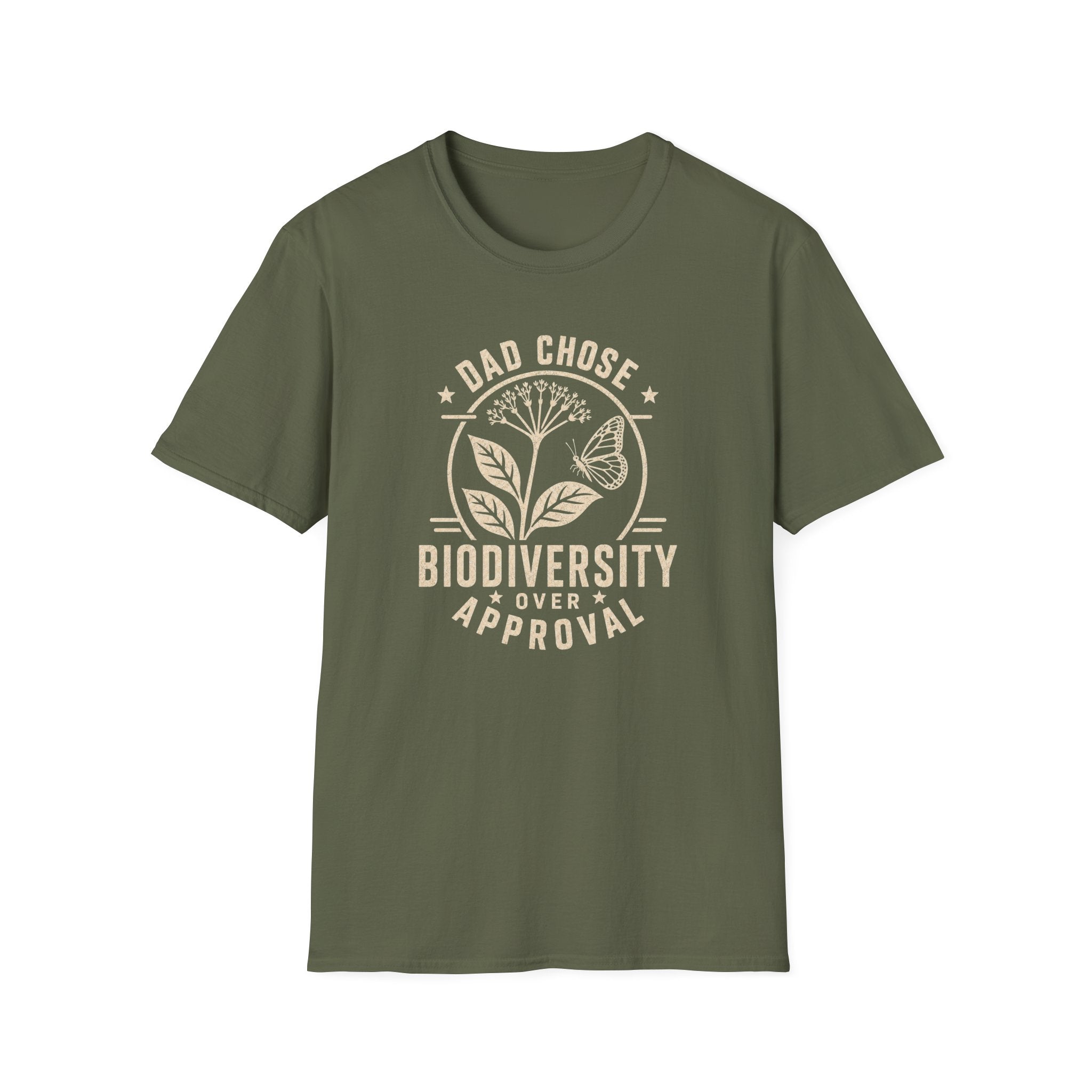 Dad Chose Biodiversity Over Approval T-Shirt