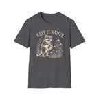 Keep It Native T-Shirt