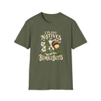 Bumblebutt Natives T-Shirt