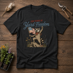250 Years Of Yard Freedom T-Shirt