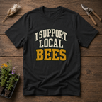 Support Local Bees T-Shirt in Black
