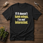 Wings Only T-Shirt