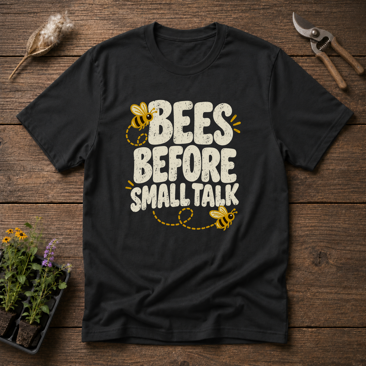 Bees Before Talk T-Shirt