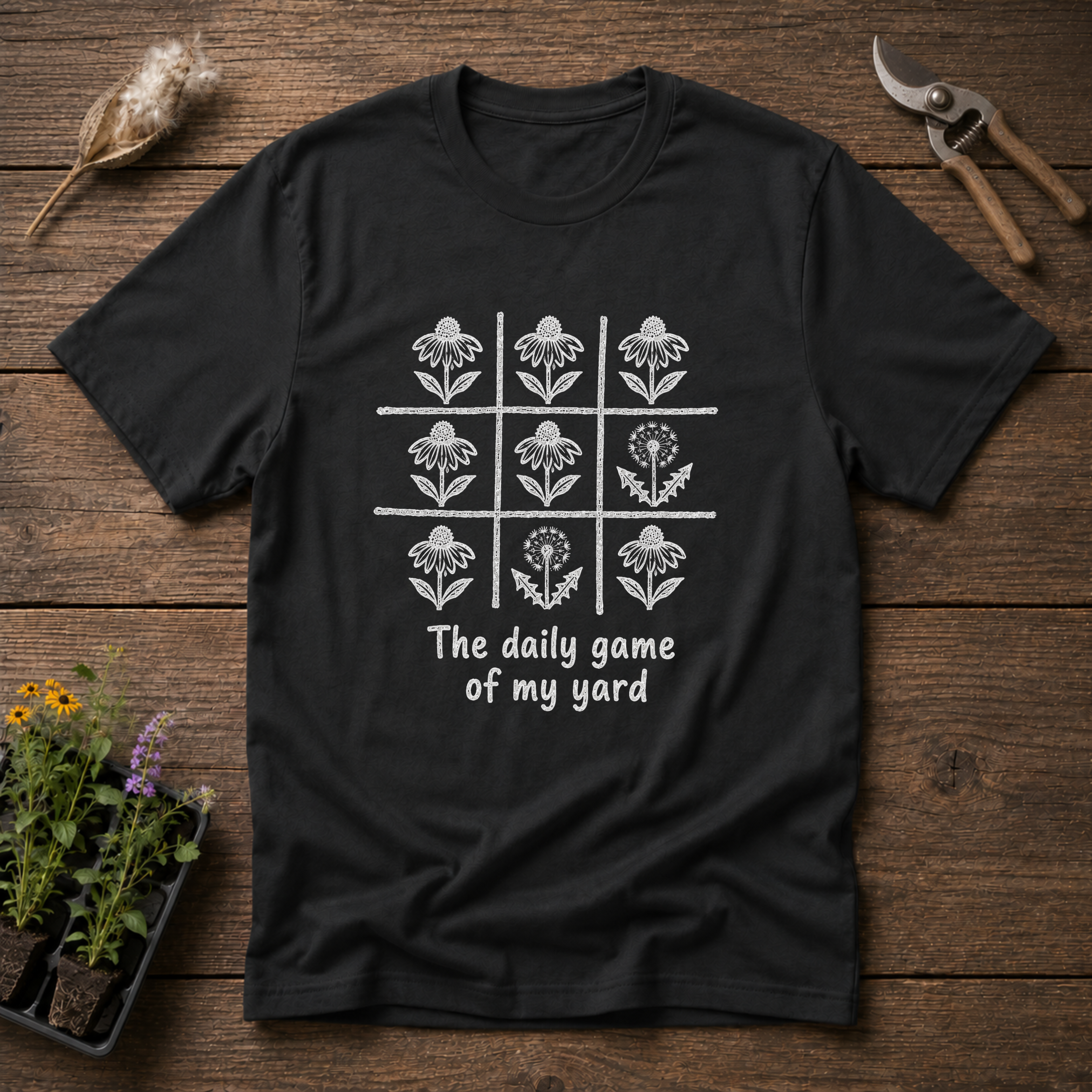 The Daily Game of My Yard T-Shirt