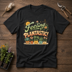 Feeling Plantastic T-Shirt