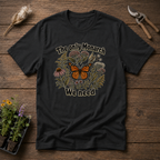 The Only Monarch We Need T-Shirt