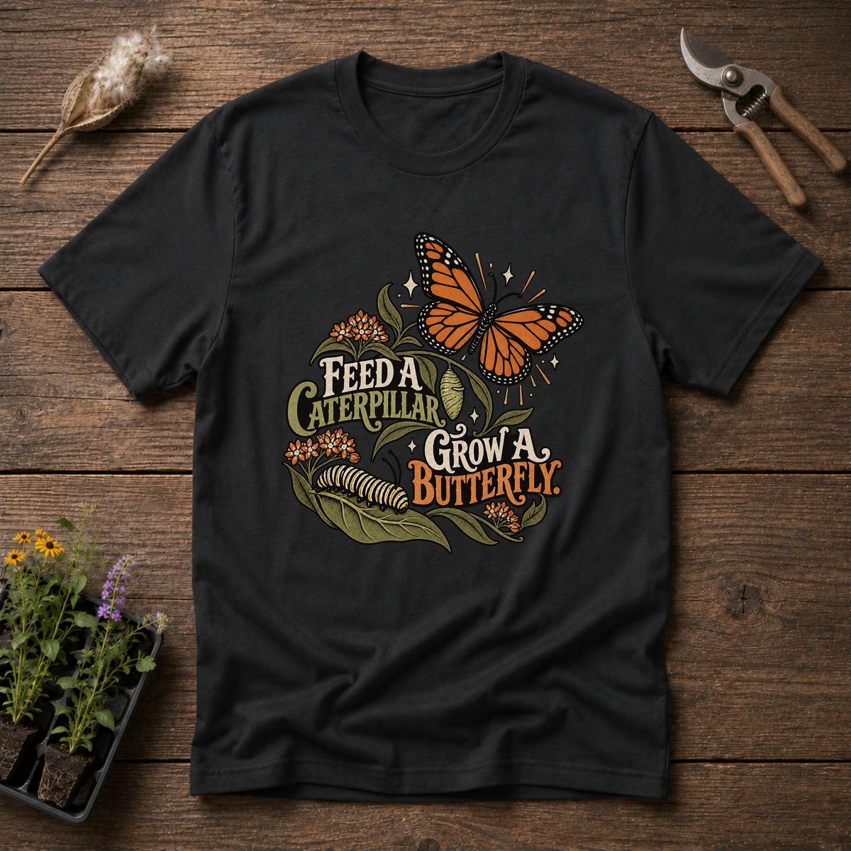 Feed a Caterpillar T-Shirt