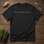 Native Plants Make Me Social T-Shirt