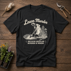 Lawn Murder T-Shirt