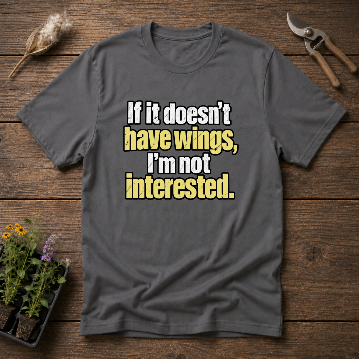 Wings Only T-Shirt