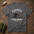 Jimothy's Native Garden T-Shirt