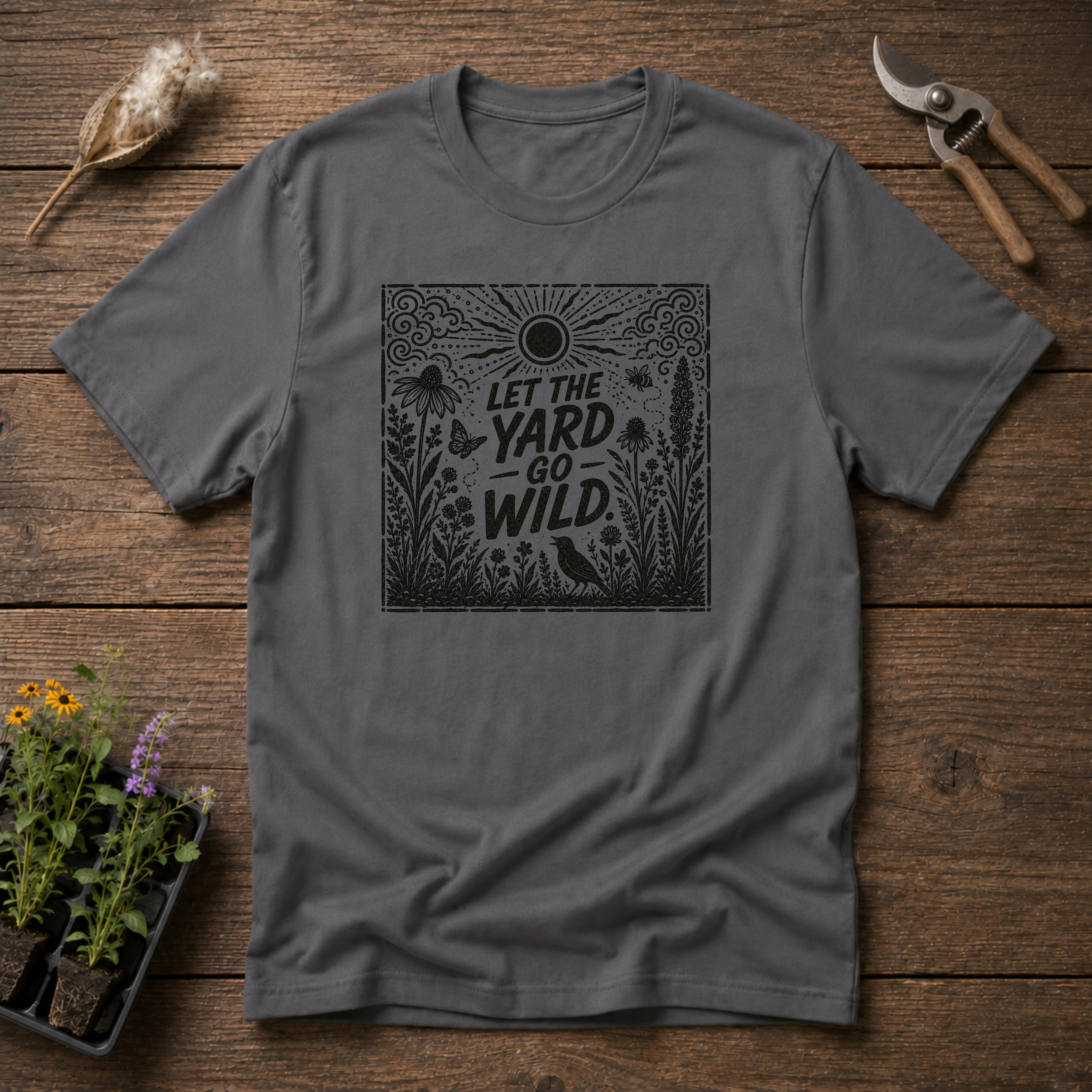 Let The Yard Go Wild T-Shirt