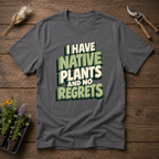 No Regrets T-Shirt