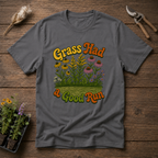 Grass Had a Good Run T-Shirt